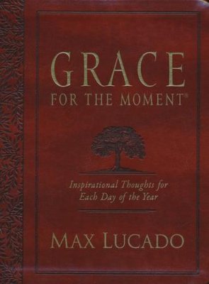 Grace for the Moment Large Deluxe: Inspirational Thoughts for Each Day of the Year