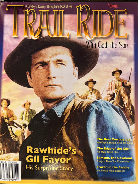 Trail Ride Volume 01 - Rawhide's Gil Favor