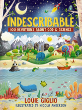 INDESCRIBABLE - 100 Devotions about God & Science
