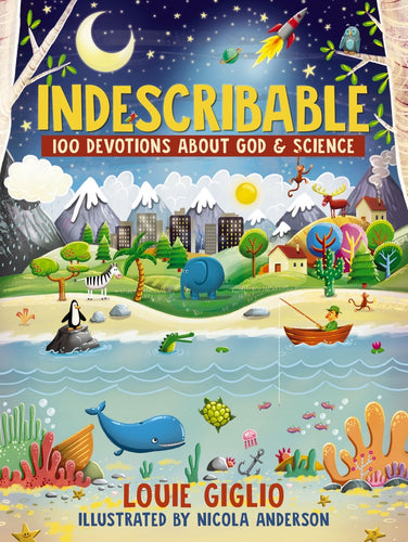 INDESCRIBABLE - 100 Devotions about God & Science