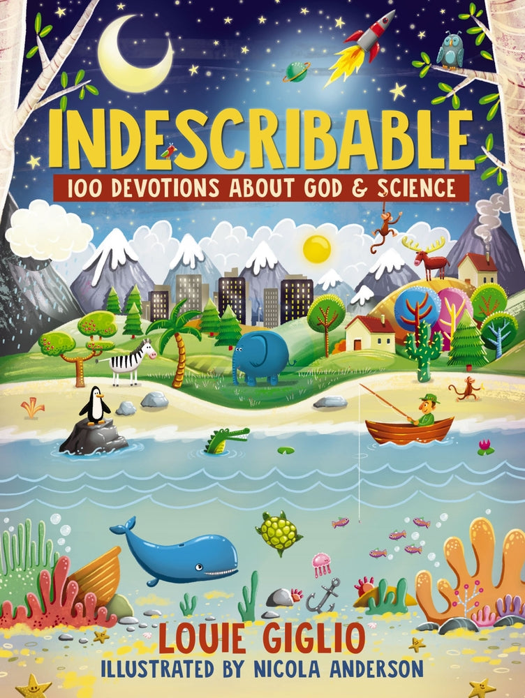 INDESCRIBABLE - 100 Devotions about God & Science