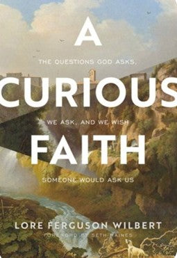 A Curious Faith