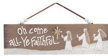 Oh Come All Ye Faithful Wall sign