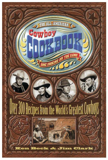 The All-American Cowboy Cookbook