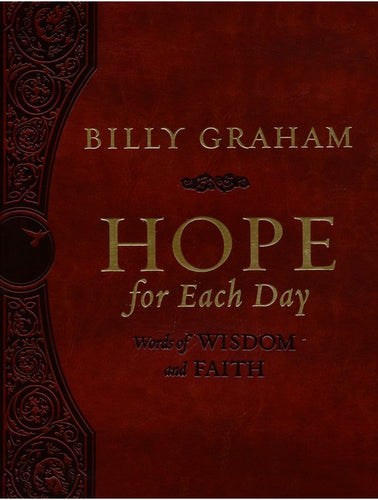 Hope for Each Day Large Deluxe: Words of Wisdom and Faith