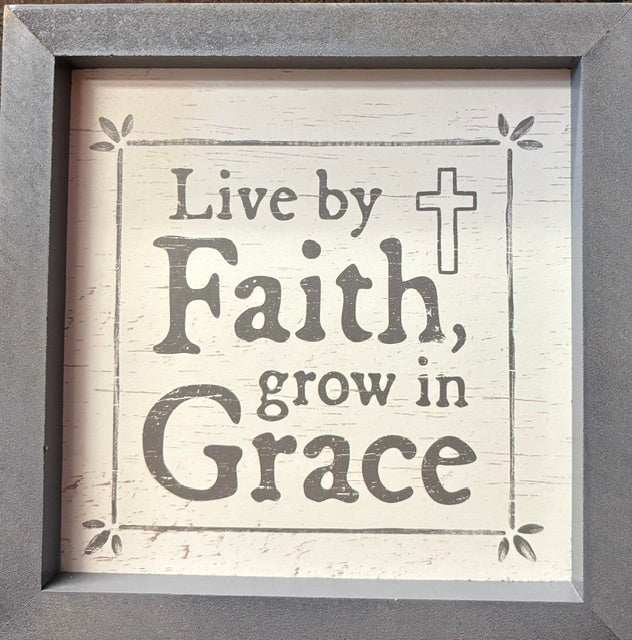 Live by Faith, Grow Wall Sign
