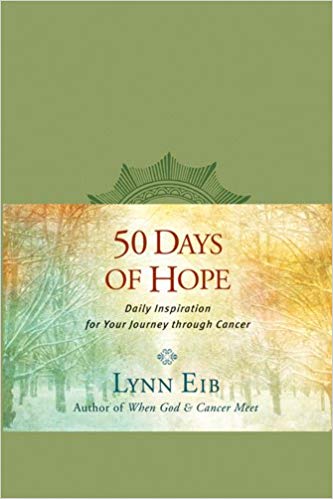 50 Days of Hope: Daily Inspiration for Your Journey through Cancer