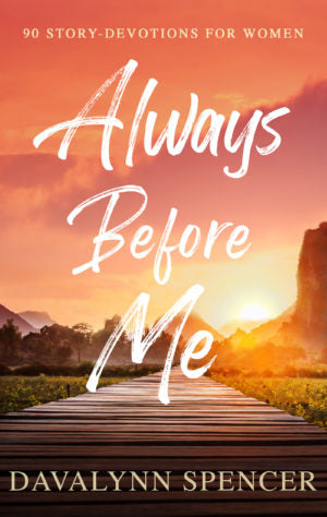 Always Before Me - Revised