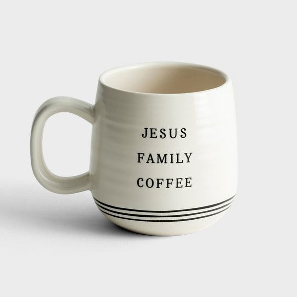Ceramic Mug - Jesus, Family, Coffee