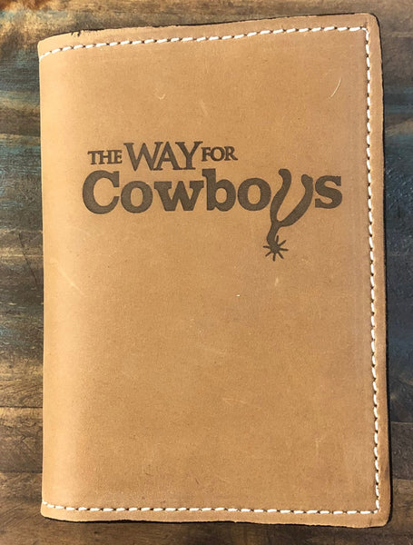 The Way for Cowboys Leather Cover